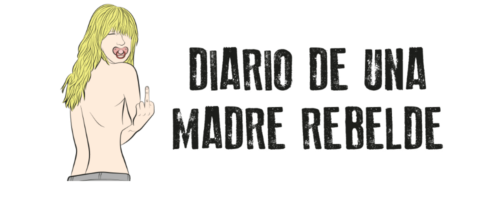 diario-de-una-madre-rebelde diario-de-una-madre-rebelde