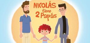 Lee más sobre el artículo Nicolás tiene dos papás