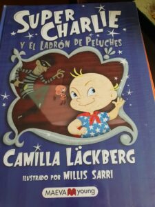 Lee más sobre el artículo “Super Charlie y el ladrón de peluches”