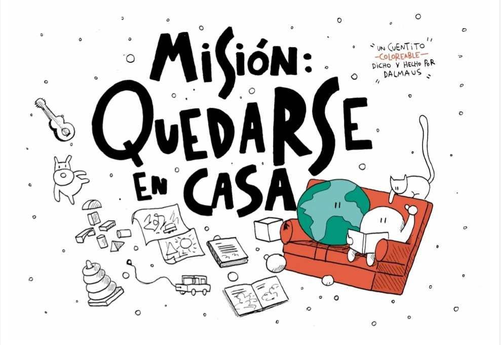 En este momento estás viendo Misión: quedarse en casa