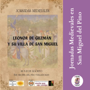 Lee más sobre el artículo Leonor de Guzmán y su villa de San Miguel