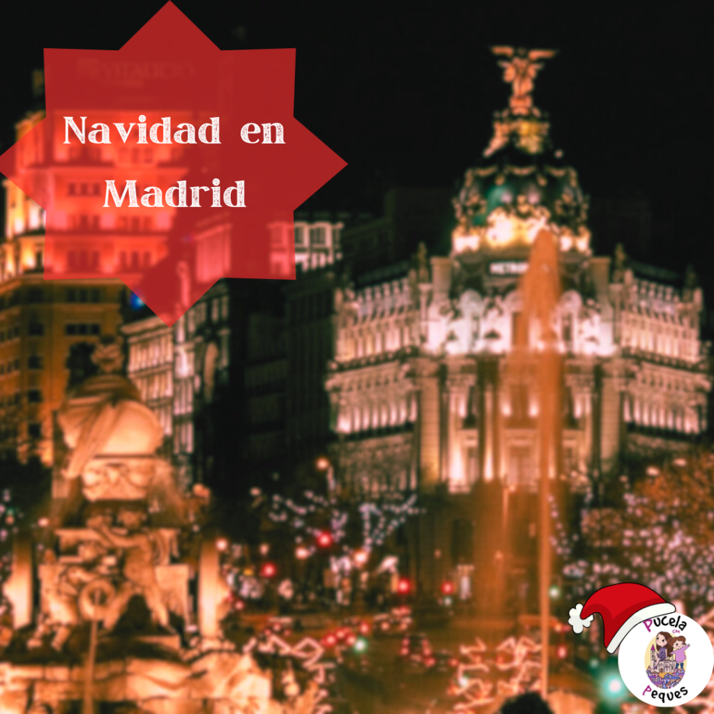 Lee más sobre el artículo Navidad en Madrid 2023