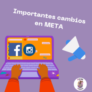 Lee más sobre el artículo Importantes cambios en META