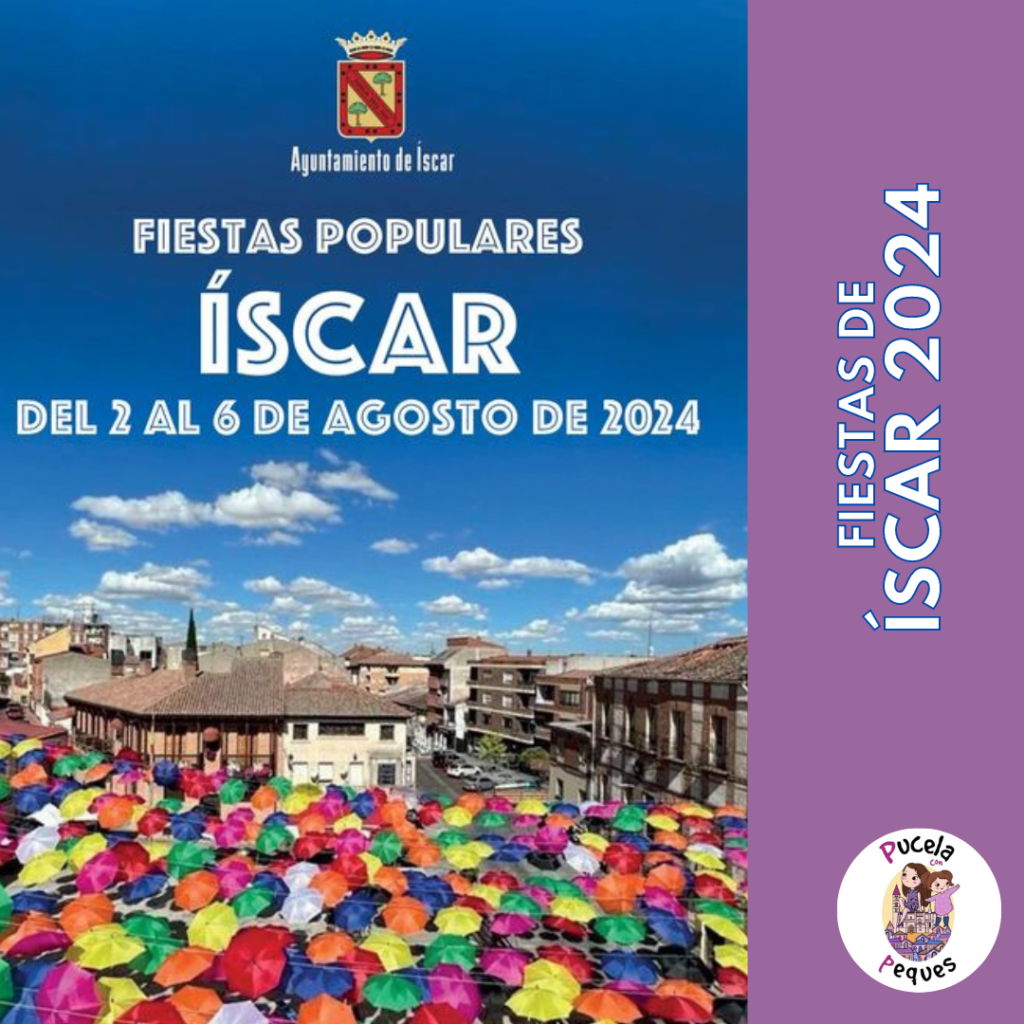 En este momento estás viendo Fiestas de Íscar 2024