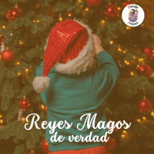 Lee más sobre el artículo Reyes Magos de verdad