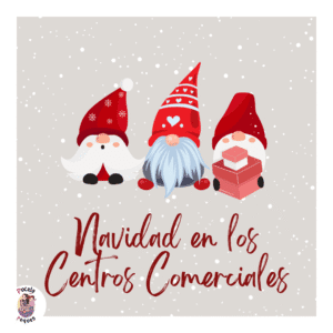 Lee más sobre el artículo Navidad en los Centros Comerciales