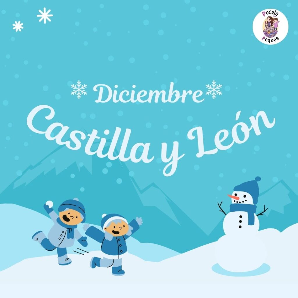 Lee más sobre el artículo Diciembre en Castilla y León